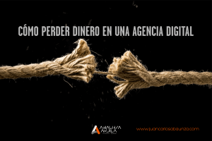 perder dinero en una agencia